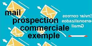 mail prospection commerciale exemple