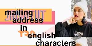 mailing address in english characters