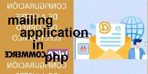 mailing application in php