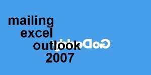 mailing excel outlook 2007