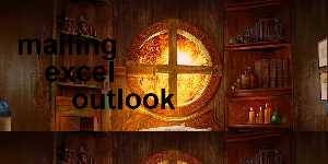 mailing excel outlook