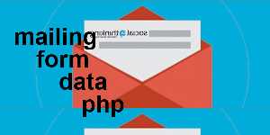 mailing form data php