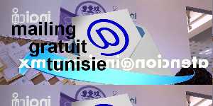 mailing gratuit tunisie