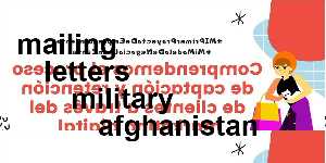 mailing letters military afghanistan