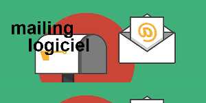 mailing logiciel