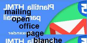 mailing open office page blanche