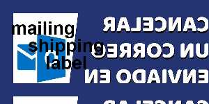 mailing shipping label
