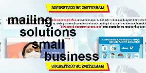 mailing solutions small business