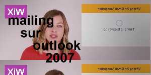 mailing sur outlook 2007