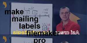 make mailing labels filemaker pro