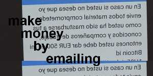 make money by emailing