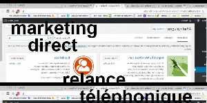 marketing direct  relance téléphonique