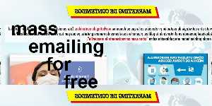 mass emailing for free