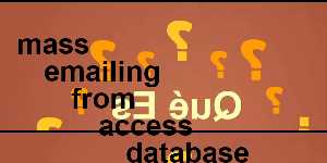 mass emailing from access database