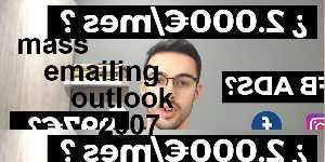 mass emailing outlook 2007