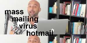 mass mailing virus hotmail