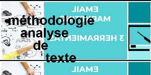 méthodologie analyse de texte