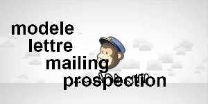 modele lettre mailing prospection