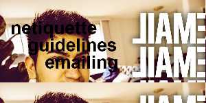 netiquette guidelines emailing