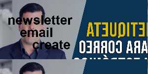 newsletter email create