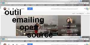 outil emailing open source