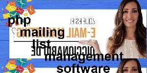 php mailing list management software