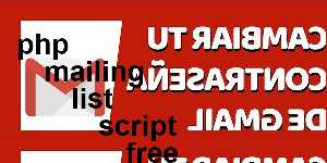 php mailing list script free