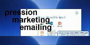 pression marketing emailing