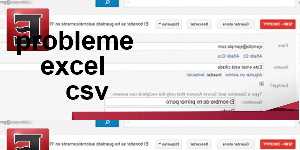 probleme excel csv