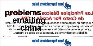 problems emailing china
