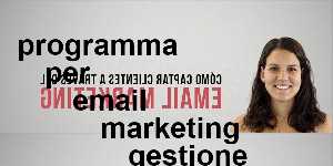 programma per email marketing gestione newsletter e mailing list