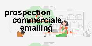 prospection commerciale emailing