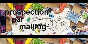 prospection par mailing