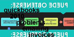 quickbooks 2010 problems emailing invoices