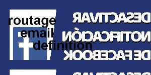 routage email definition