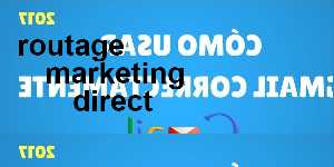routage marketing direct