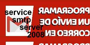 service smtp server 2008