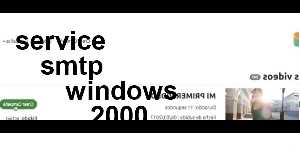 service smtp windows 2000