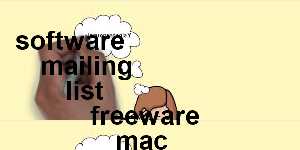 software mailing list freeware mac