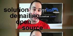 solution demailing open source