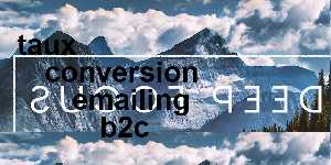 taux conversion emailing b2c