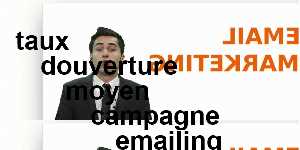 taux douverture moyen campagne emailing