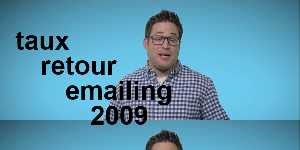 taux retour emailing 2009