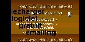 telecharger logiciel gratuit emailing