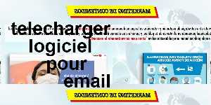 telecharger logiciel pour email