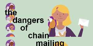 the dangers of chain mailing
