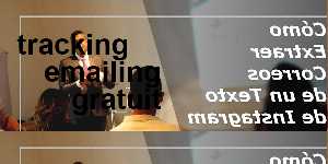 tracking emailing gratuit