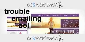 trouble emailing aol