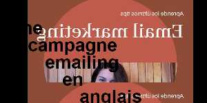 une campagne emailing en anglais