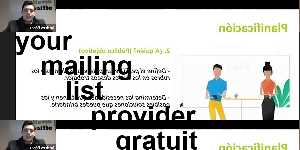 your mailing list provider gratuit